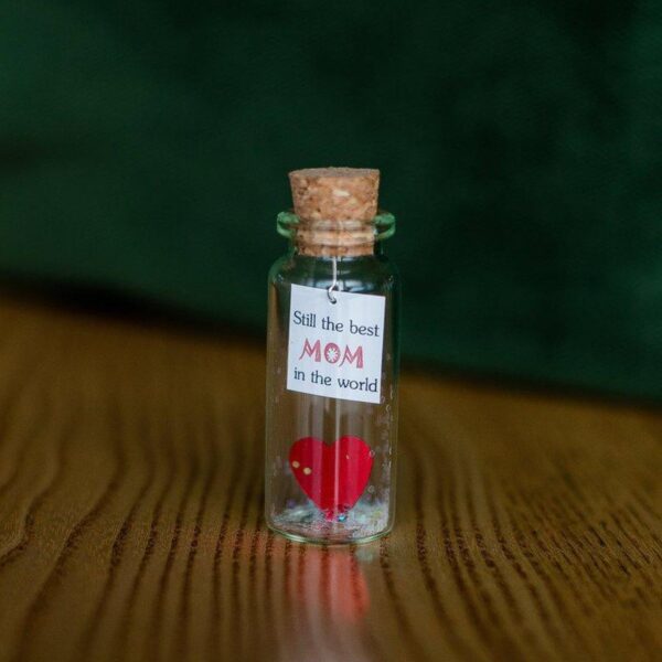 "Still The Best MOM In The World" Gift Bottle - AwwBottles